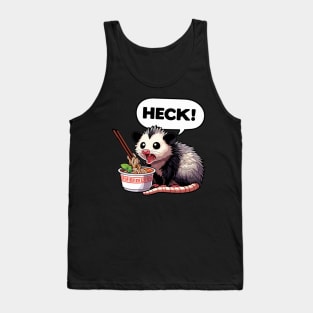 Heck Opossum Eating Ramen Tank Top